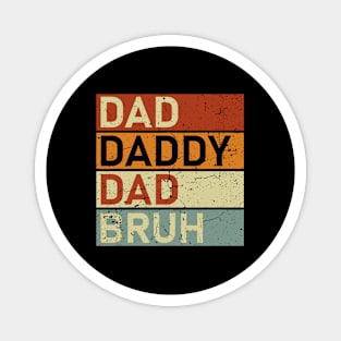 Dada Daddy Dad Bruh Retro Vintage Funny 2023 Fathers Day Magnet